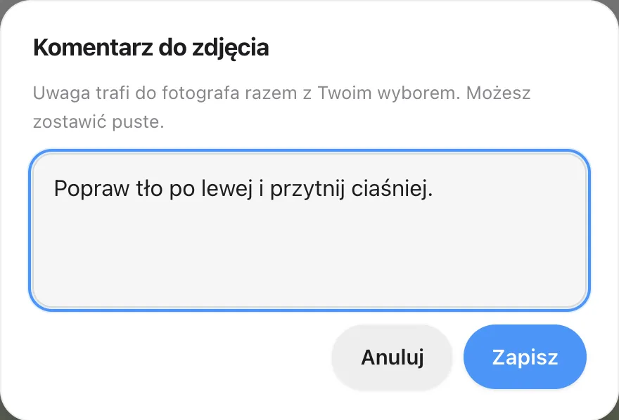 Okno Komentarz do zdjęcia z wpisaną uwagą i przyciskami Anuluj oraz Zapisz
