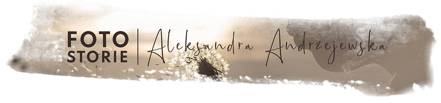 Fotostorie Aleksandra Andrzejewska