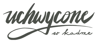 Uchwycone w Kadrze